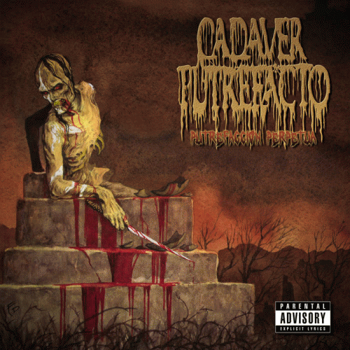 Cadaver Putrefacto : Putrefacción Perpetua